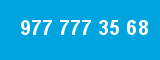 977 777 35 68